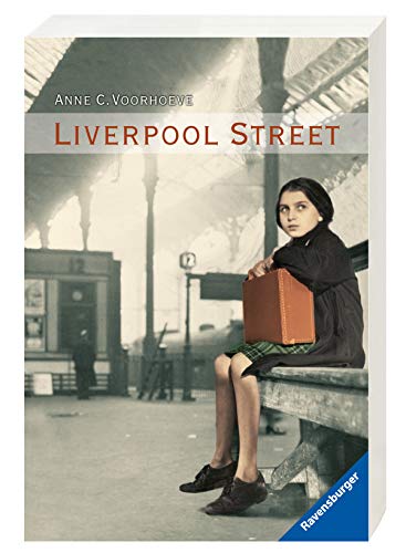 Liverpool Street (Ravensburger Taschenbücher) Liverpool Street (Ravensburger Taschenbücher)