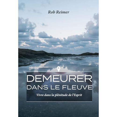 Demeurer dans le fleuve Audiolibro Por Rob Reimer arte de portada