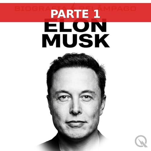 Elon Musk: o menino sul-africano que conquistou o espa&ccedil;o (Parte 1)