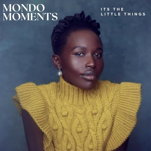 Mondologue: This Delicate Fleeting Thing