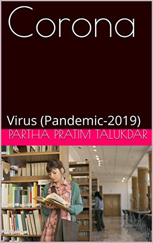 Corona: Virus (Pandemic-2019) (English Edition)
