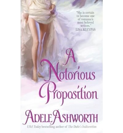 A Notorious Proposition (Avon Romantic Treasure)