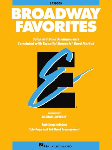 Broadway Favorites-Bassoon: Solos and Band Arrangements