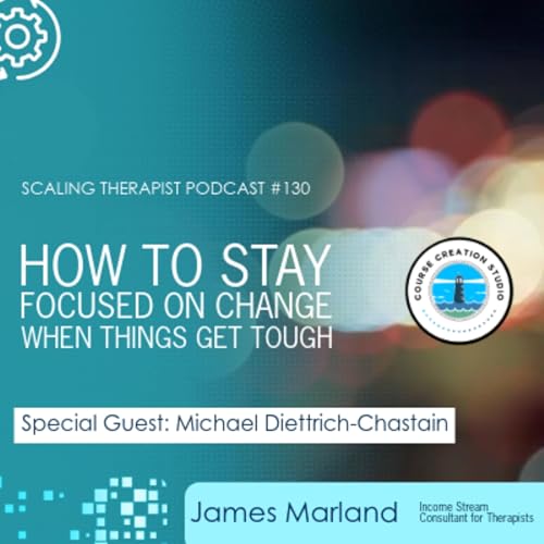 STP 130 | How to Stay Focused on Change When Things Get Tough Podcast Por arte de portada