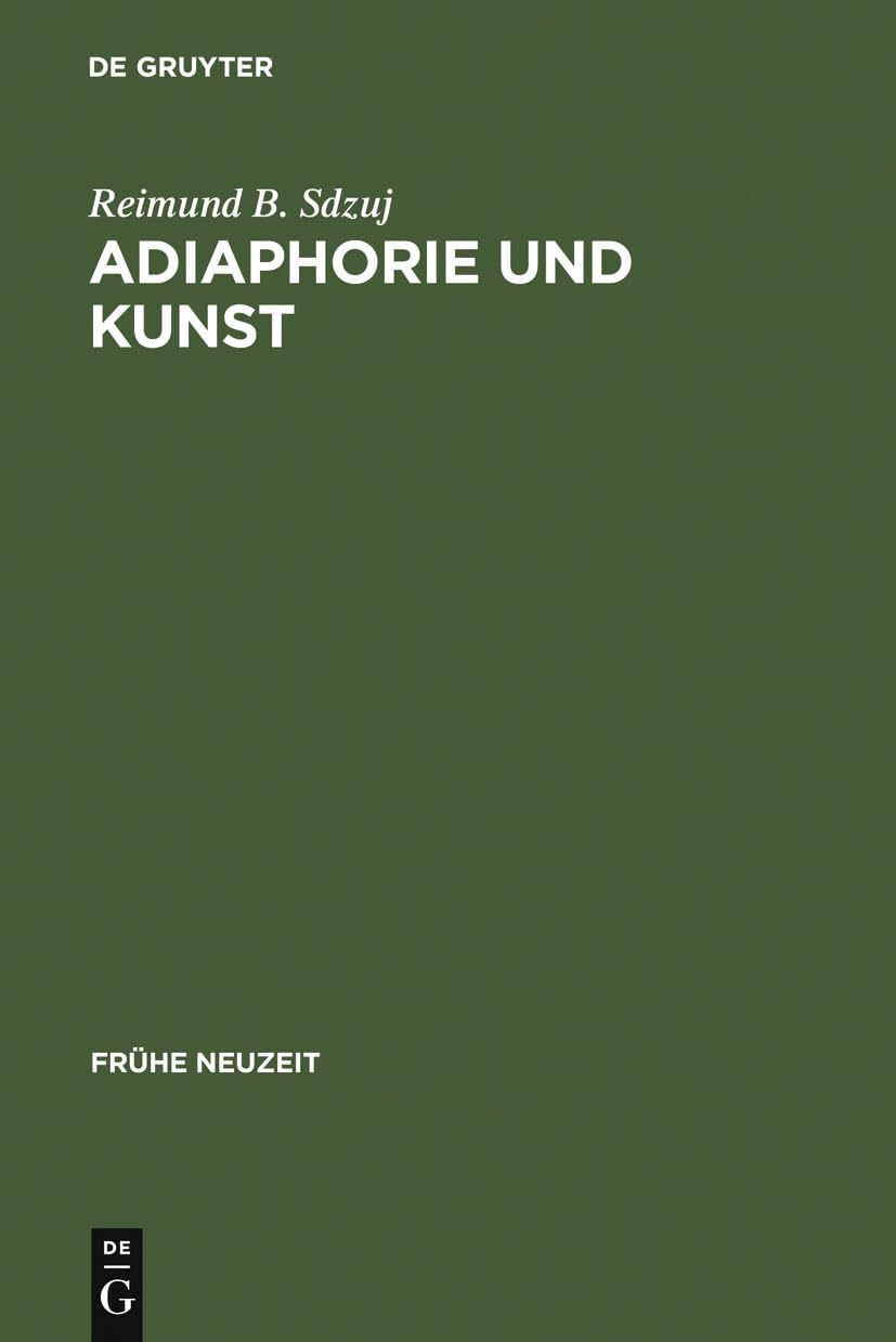 Adiaphorie Und Kunst manuel indispensable pour réussir vos recherches en art