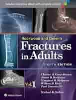 健康・医学 Rockwood and Green's Fractures in Adults Rockwood and Green's Fractures in Adults: 9781605476773
