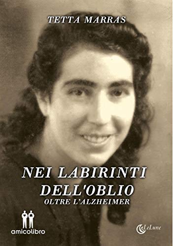 Tetta Marras – Nei labirinti dell’oblio (2019)