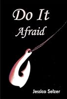 Do It Afraid 097393428X Book Cover
