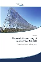 Photonic Processing of Microwave Signals 3639645405 Book Cover