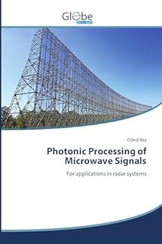 Paperback Photonic Processing of Microwave Signals Book