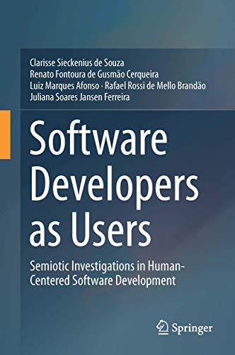 Software Developers as Users: Semiotic Investigations in Human-Centered Software Development view 2