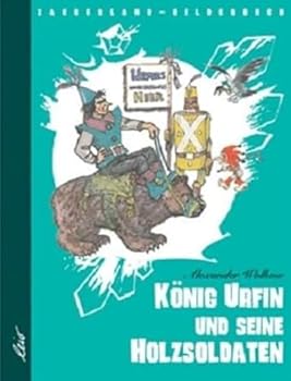 König Urfin und seine Holzsoldaten