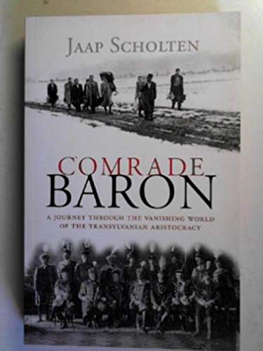 Comrade Baron: a journey throough the vanishing... 963136125X Book Cover