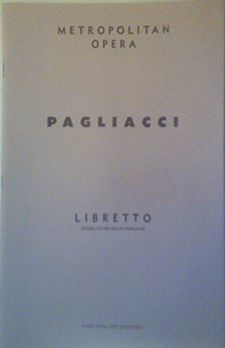 Pagliacci: Metropolitan Opera Libretto B002KRDJMC Book Cover