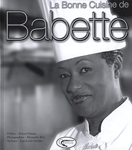 Télécharger La Bonne Cuisine de Babette Livre eBook France