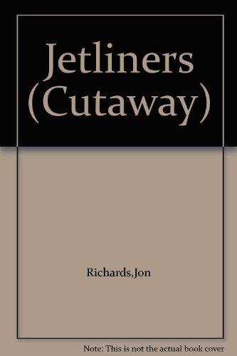 Jetliners (Cutaway) 0761308504 Book Cover