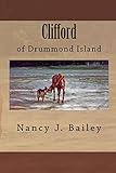 Clifford of Drummond Island (Volume 2)