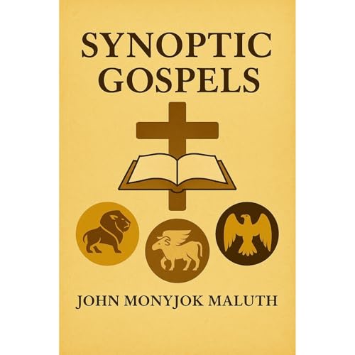 Synoptic Gospels Audiolibro Por John Monyjok Maluth arte de portada