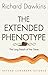 The Extended Phenotype: The Long Reach of the Gene (Oxford Landmark Science)