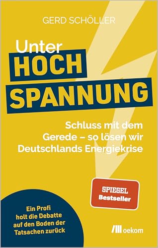 Unter Hochspannung: Schluss mit dem Gerede – so lösen wir Deutschlands Energiekrise. Ein Profi holt die Debatte auf den Boden der Tatsachen zurück. Alles über Erneuerbare Energien und Energiepolitik