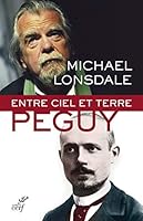 Entre ciel et terre : Péguy 2204102318 Book Cover