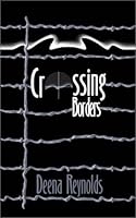 Crossing Borders 1930586809 Book Cover