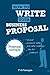 Produktbild How To Write Your Business Proposal: Full Proposal Sample