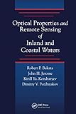 Optical Properties and Remote Sensing of Inland and Coastal Waters
