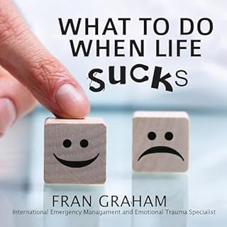 What to Do When Life Sucks cover art
