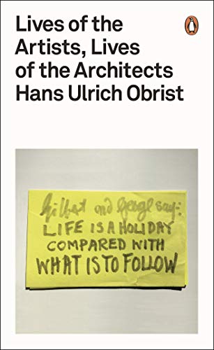 Télécharger Lives of the Artists, Lives of the Architects (Penguin Design) (English Edition) Gratuit