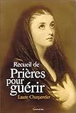 Recueil de prières pour guérir