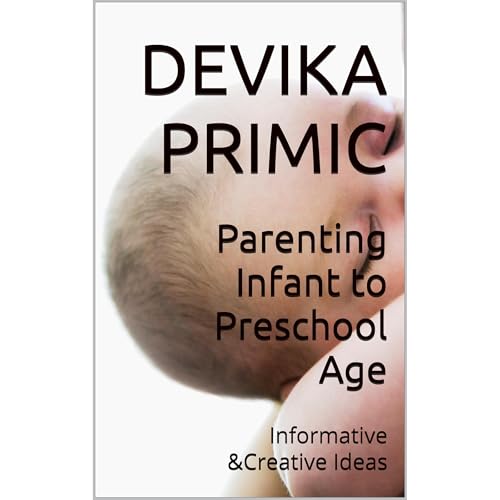 Parenting Infant to Preschool Age Audiolibro Por Devika Primic arte de portada