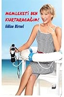 Memleketi Ben Kurtaracağım! 6050930589 Book Cover