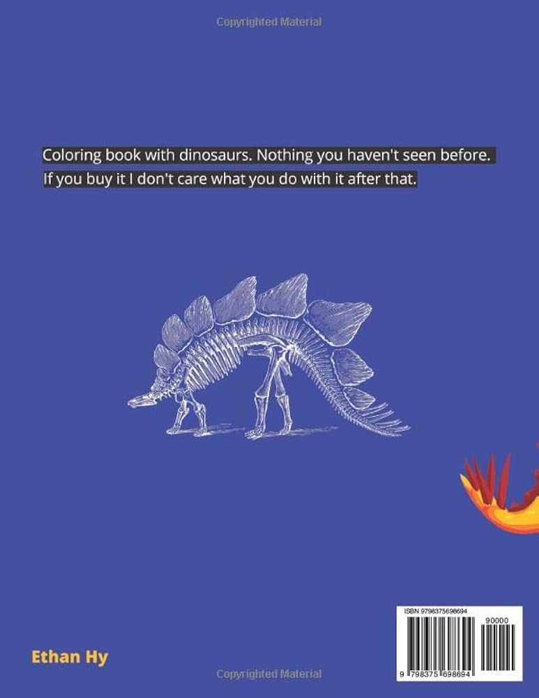 Dumb Dinosaurs: another coloring book: Hy, Ethan