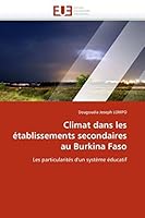 Climat Dans Les A(c)Tablissements Secondaires Au Burkina Faso 6131547254 Book Cover