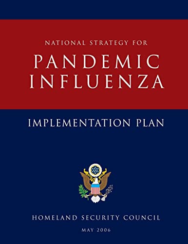 National Strategy for Pandemic Influenza: Implementation Plan