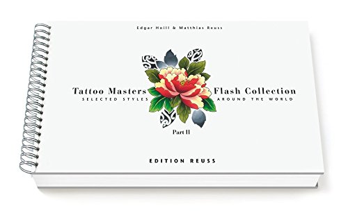 Tattoo Masters Flash Collection: Part II, Selected Styles Around the World (German and English Edition)
