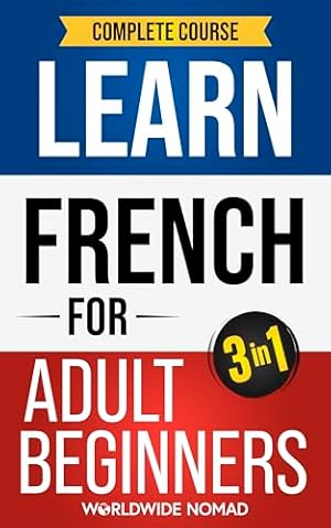 Fluent in French: The most complete study guide to learn French (French ...