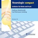  Neurologie compact, 1 CD-ROM Digitaler Wissensspeicher für Klinik und Praxis. Für Windows 95/NT 4.0