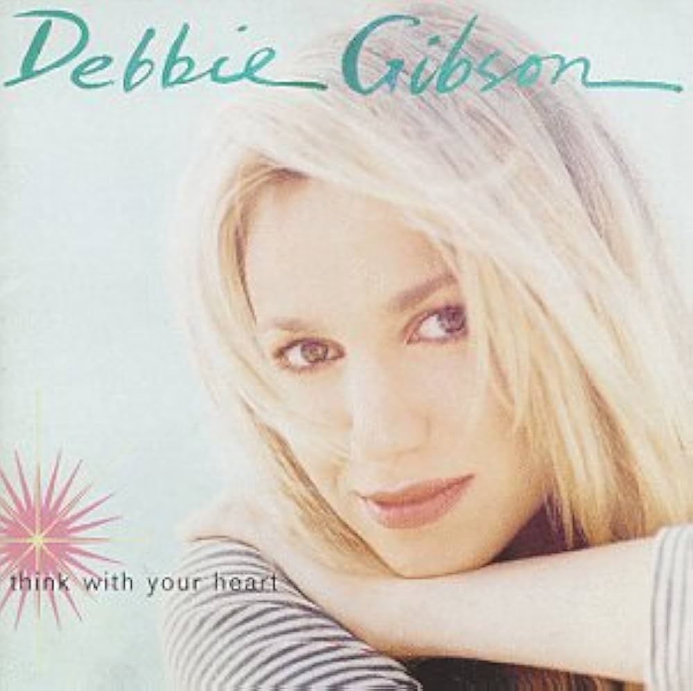 Gibson, Debbie - Think With Your Heart - Amazon.com Music
