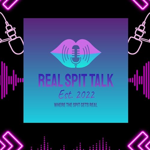 Introduction to Real Spit Talk