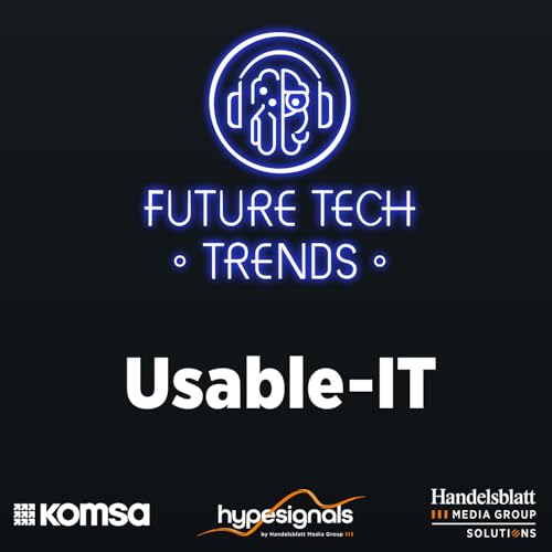『Tech-Trend ‘Usable IT‘ – die Kunst, Prozesse einfach zu gestalten』のカバーアート