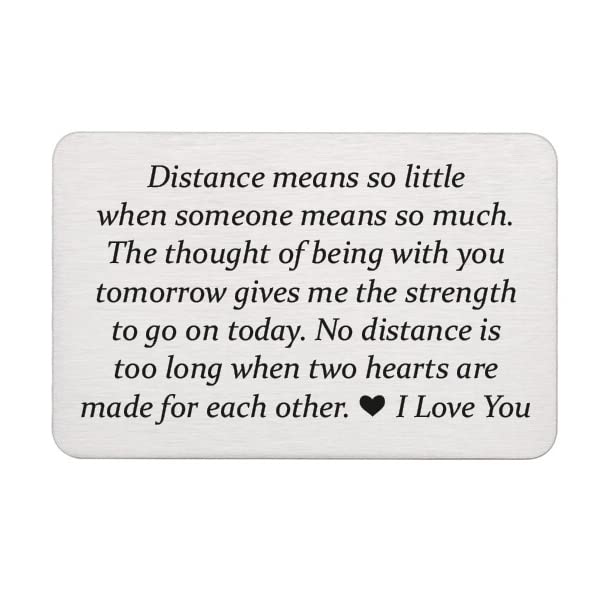 Long Distance Relationship gift Stainless Steel Engraved Wallet Insert Sentimental Keepsake Personalized Wallet Card for Him Husband Boyfriend Gifts for Anniversary Birthday, Metal, Silver, Engraved