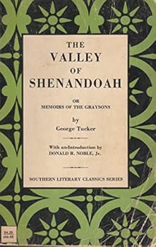 Valley of Shenandoah or Memoirs of the Graysons (Chapel Hill Books)
