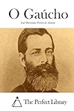 O Gaúcho (Portuguese Edition)