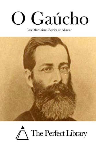 O Gaúcho (Portuguese Edition)