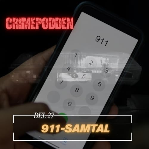 71. 911-samtal (del 27)
