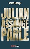 Julian Assange parle