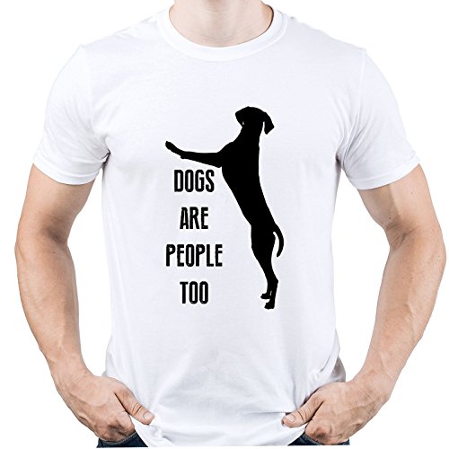 EUGINE DREAM Dogs Are People Too Shirt Dog Lover Tshirt Funny Dog T-Shirt Uomo Bianco L