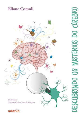 Descobrindo os mistérios do cérebro: